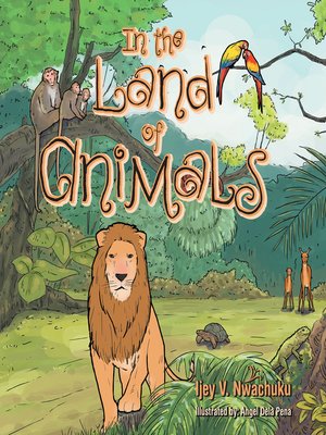 cover image of In the Land of Animals